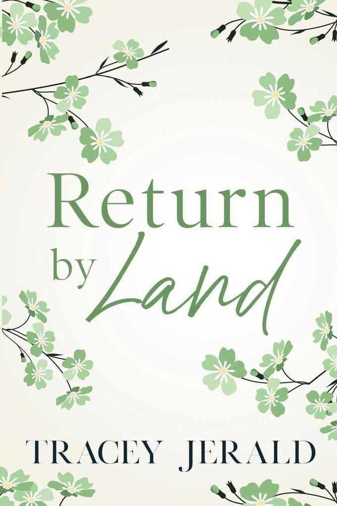 Return by Land
