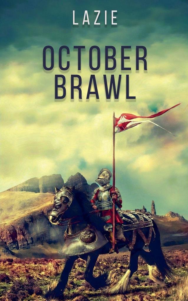 October Brawl