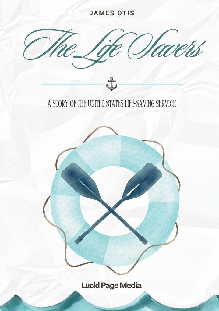 The Life Savers