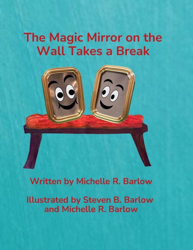The Magic Mirror on the Wall Takes a Break