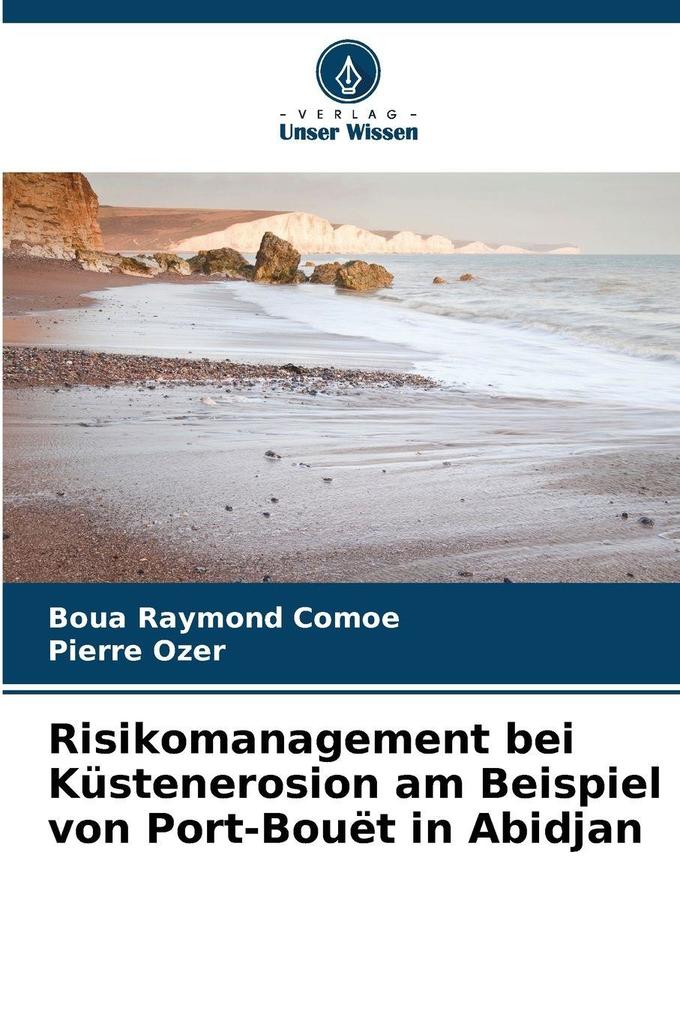 Risikomanagement bei Küstenerosion am Beispiel von Port-Bouët in Abidjan