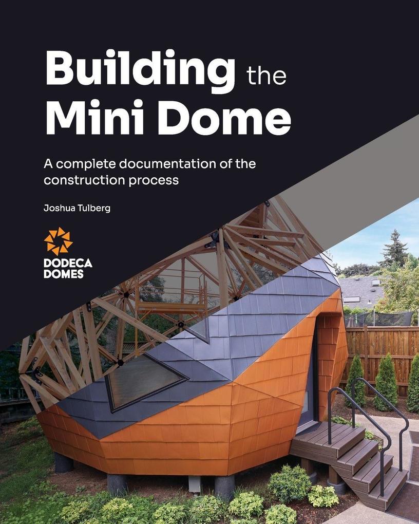 Building the Mini Dome