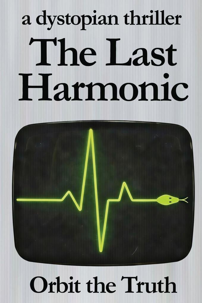 The Last Harmonic
