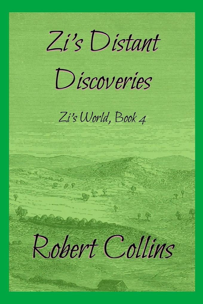 Zi's Distant Discoveries