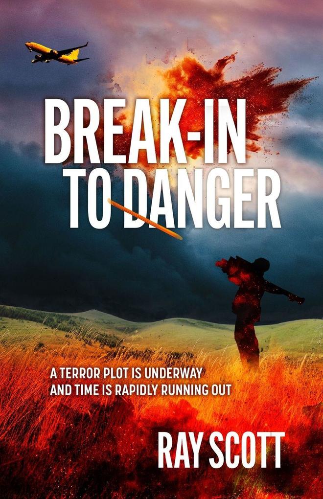 Break-In To Danger