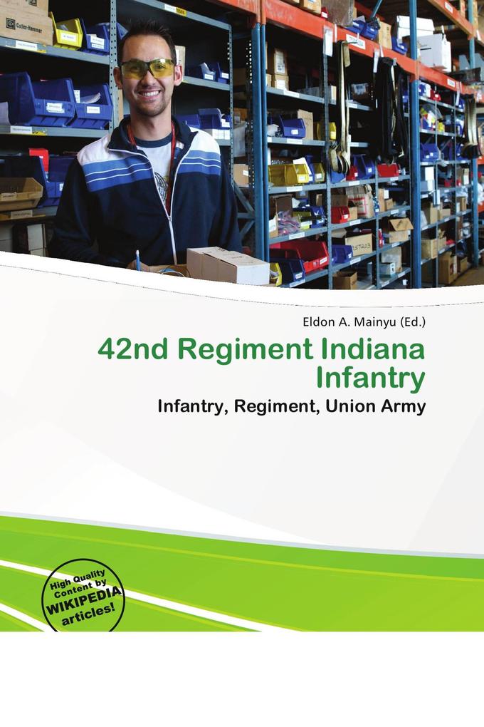 42nd Regiment Indiana Infantry