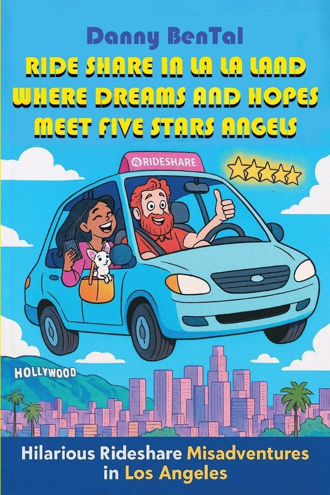 Ride share in LA LA Land