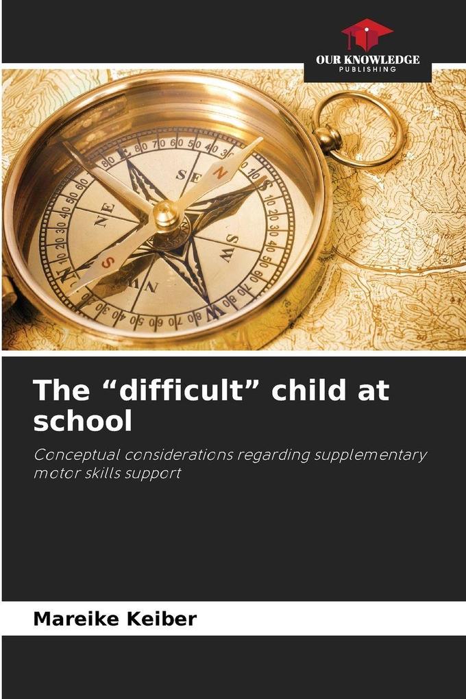 The 'difficult' child at school