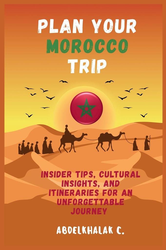 Plan Your Morocco Trip