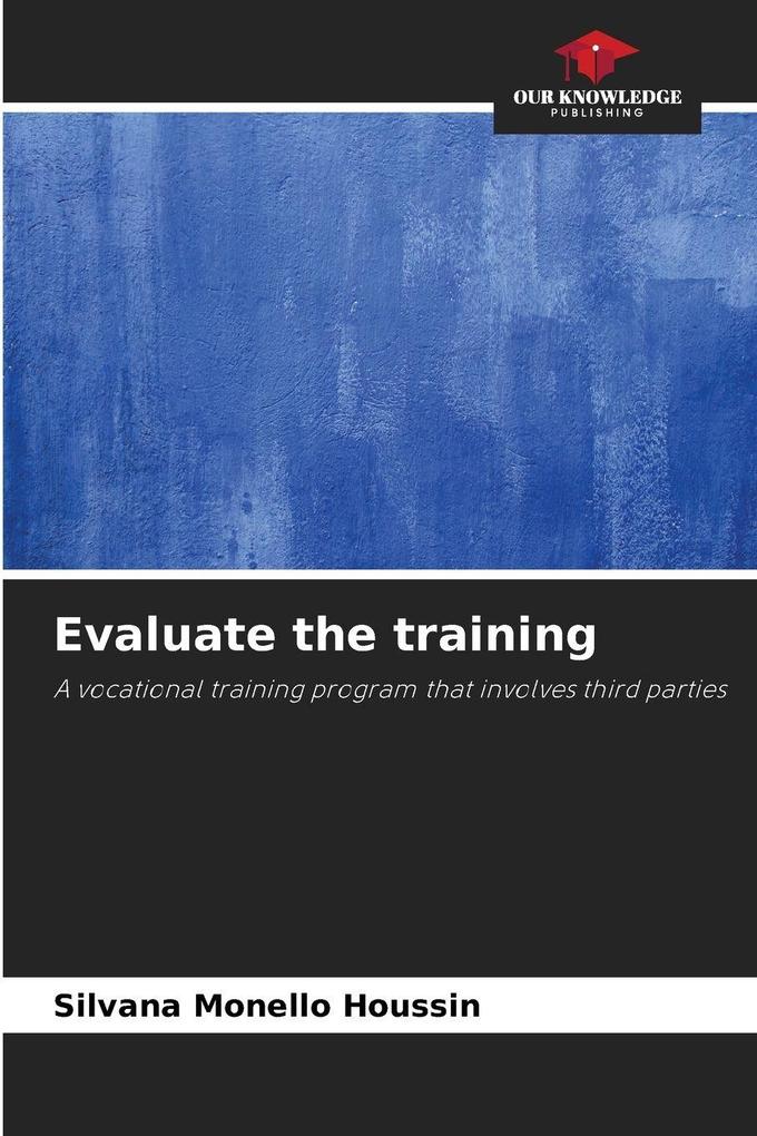 Evaluate the training