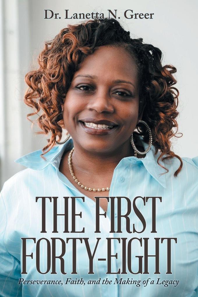 The First Forty-Eight