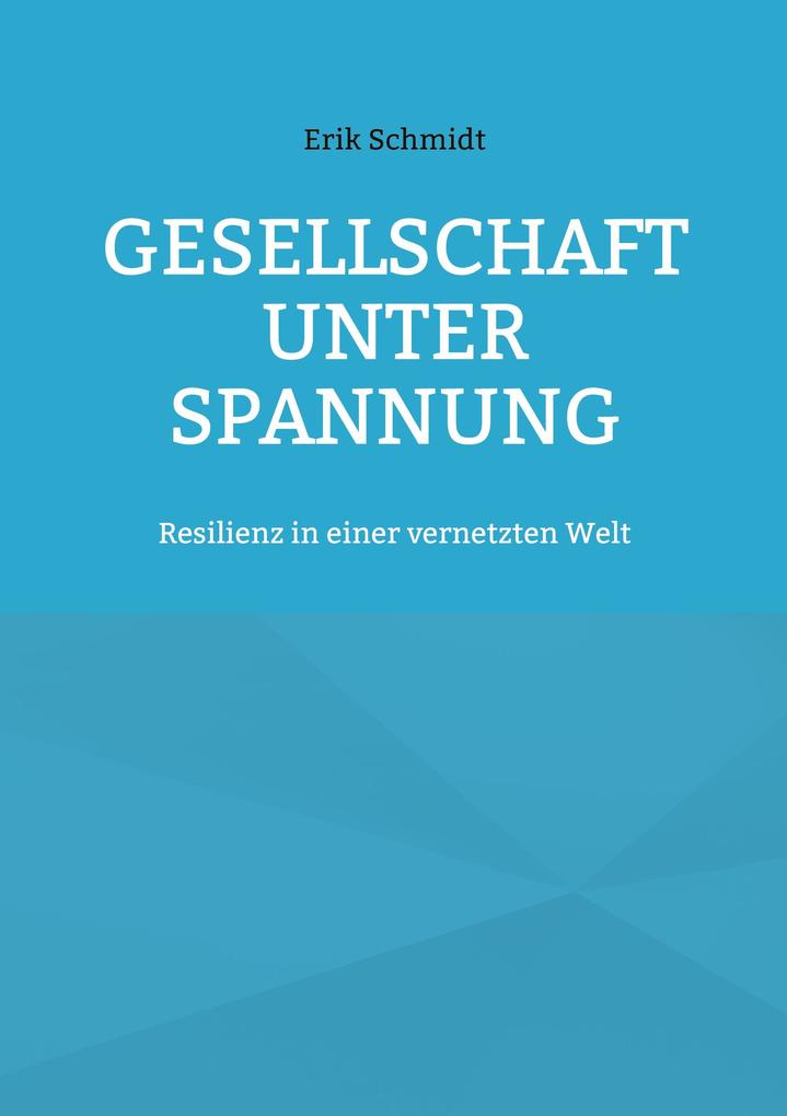 Gesellschaft unter Spannung