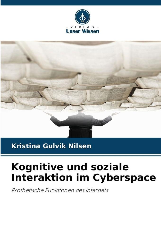 Kognitive und soziale Interaktion im Cyberspace