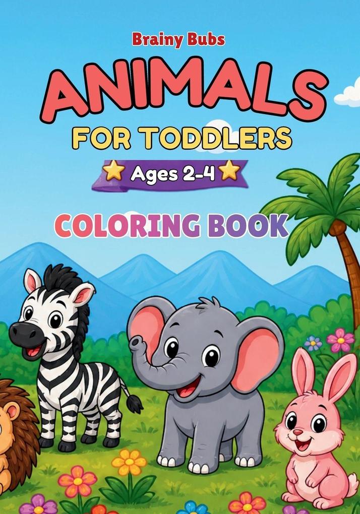 Animals for Toddlers