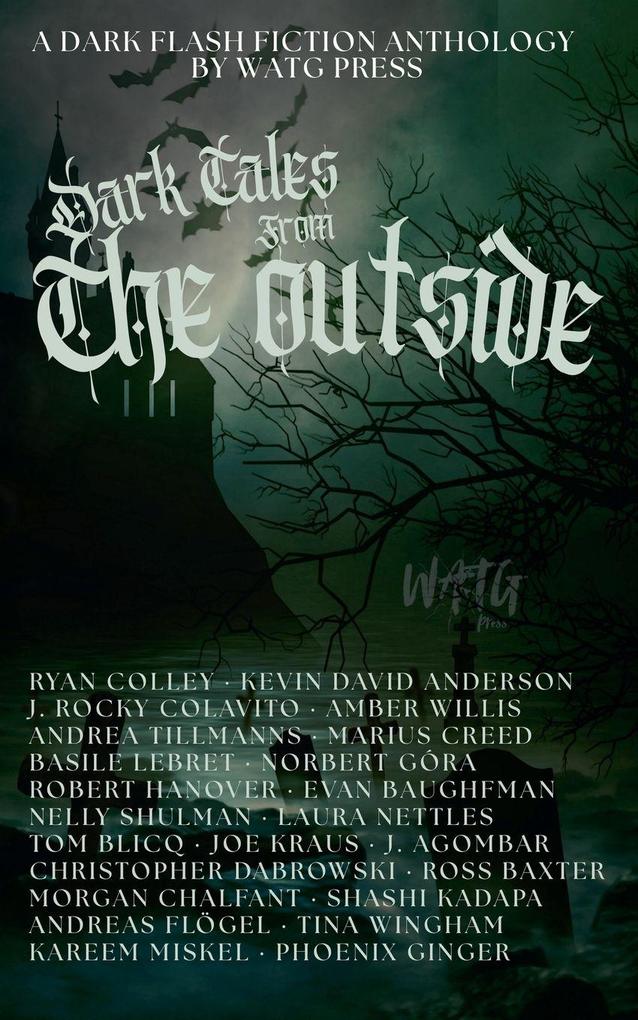 Dark Tales from the Outside