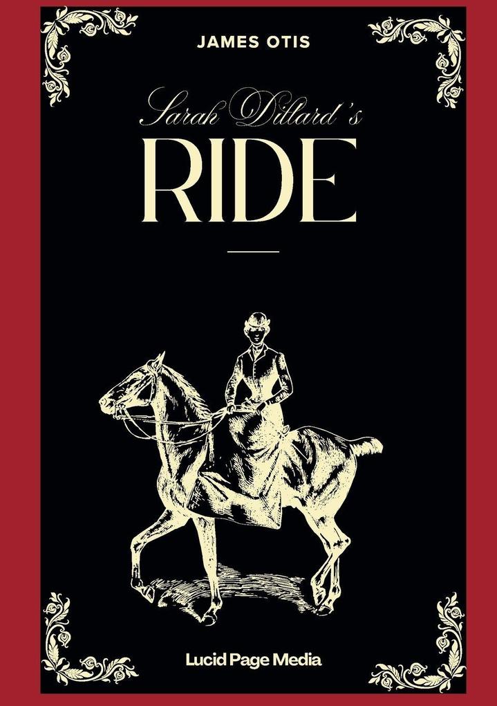 Sarah Dillard's Ride