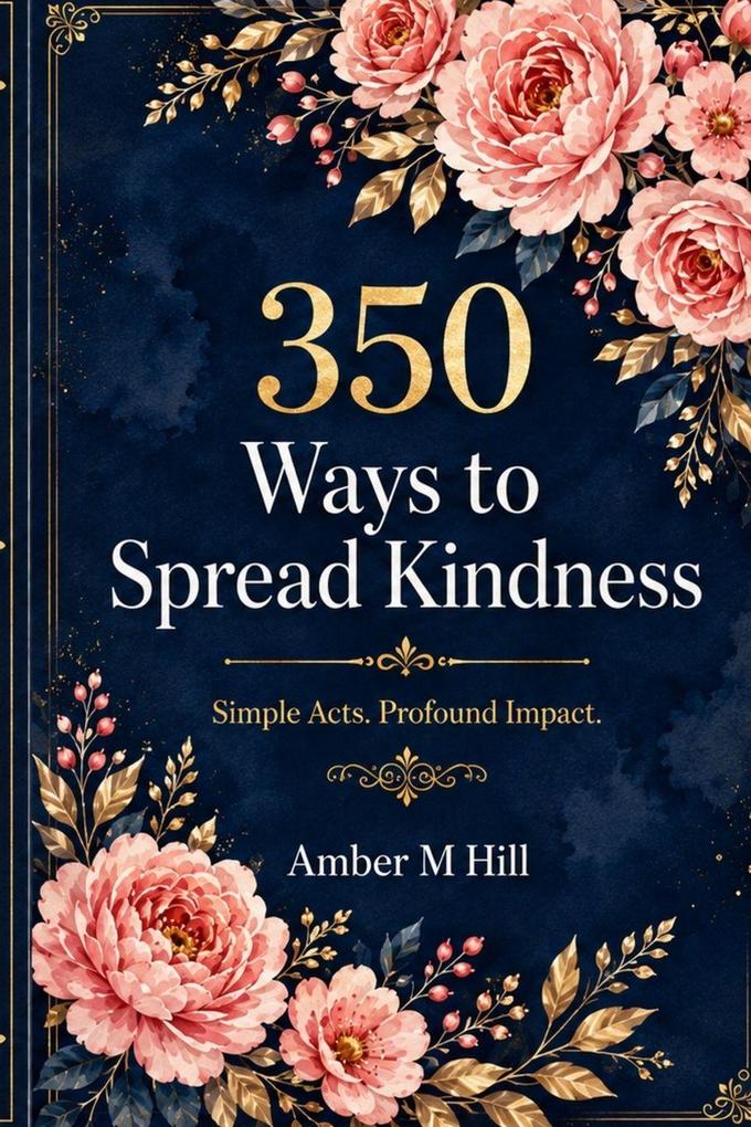 350 Ways to Spread Kindness