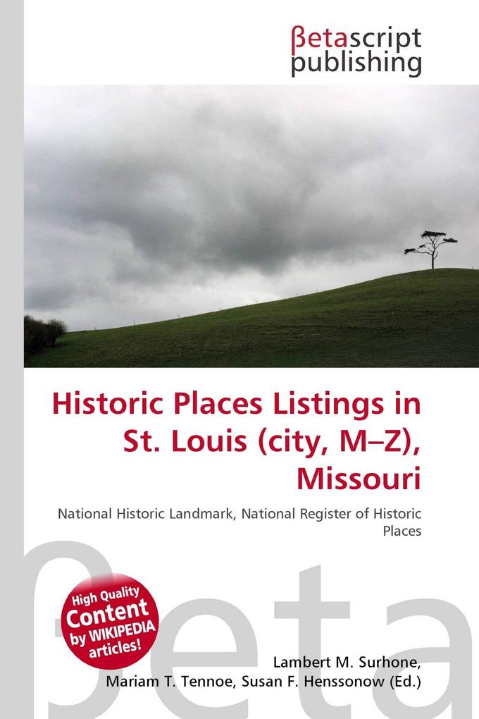 Historic Places Listings in St. Louis (city M-Z) Missouri