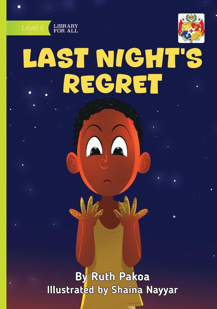 Last Night's Regret