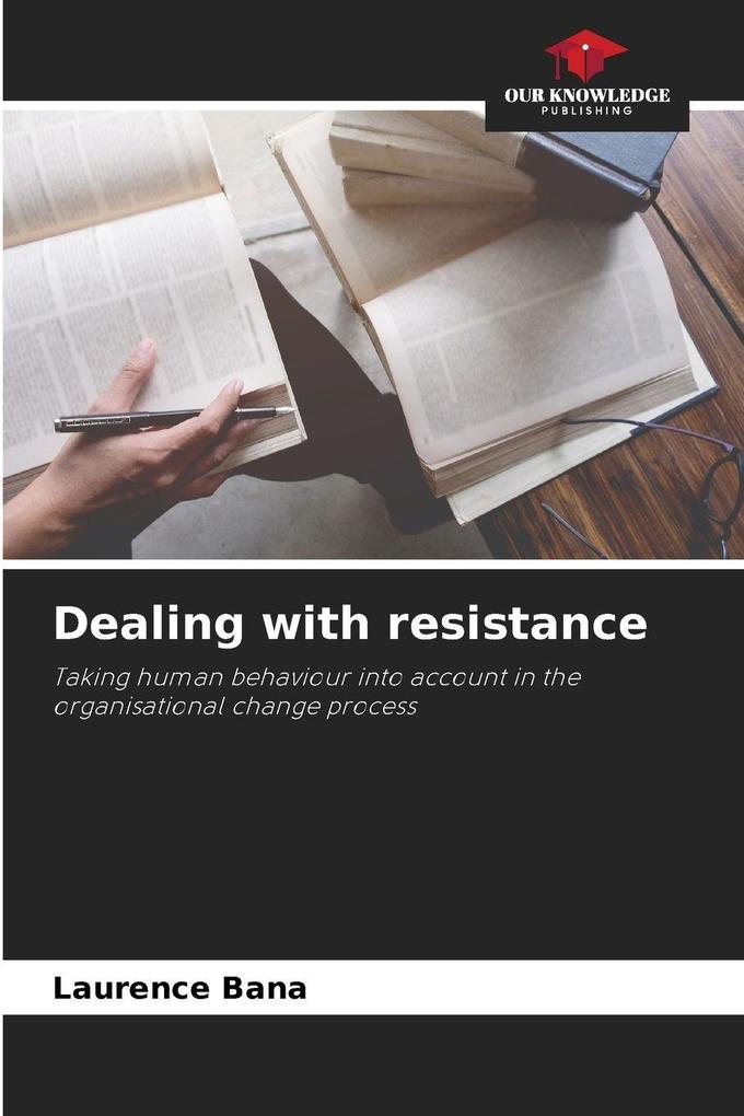 Dealing with resistance