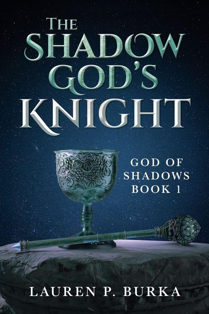 The Shadow God's Knight