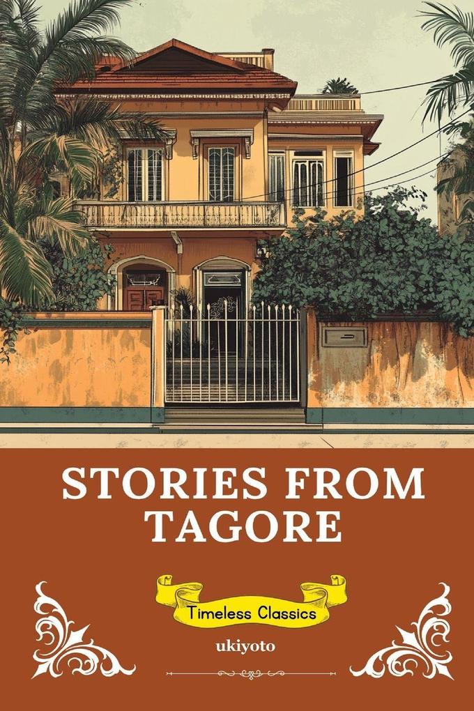 Stories from Tagore | Timeless Classics