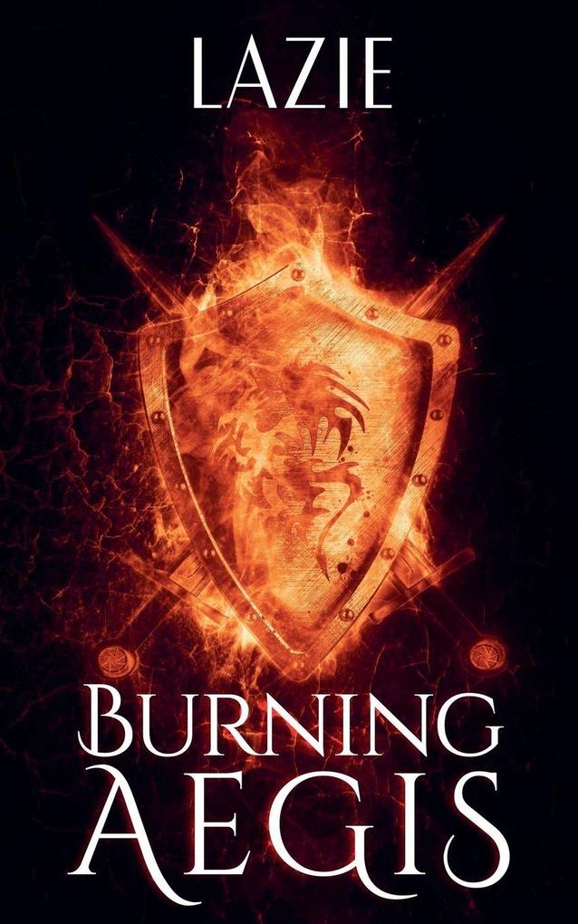 Burning Aegis