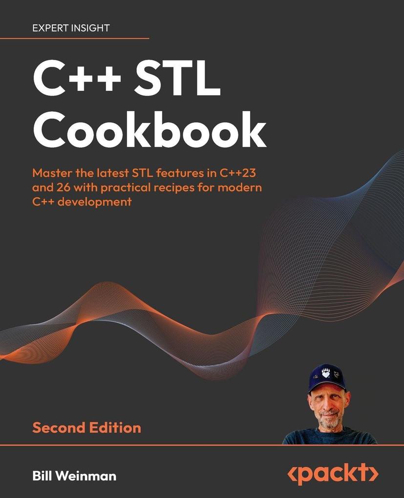 C++ STL Cookbook - Second Edition