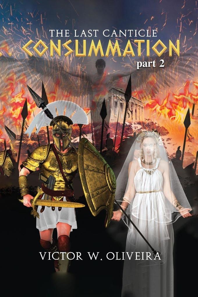 The Last Canticle Consummation