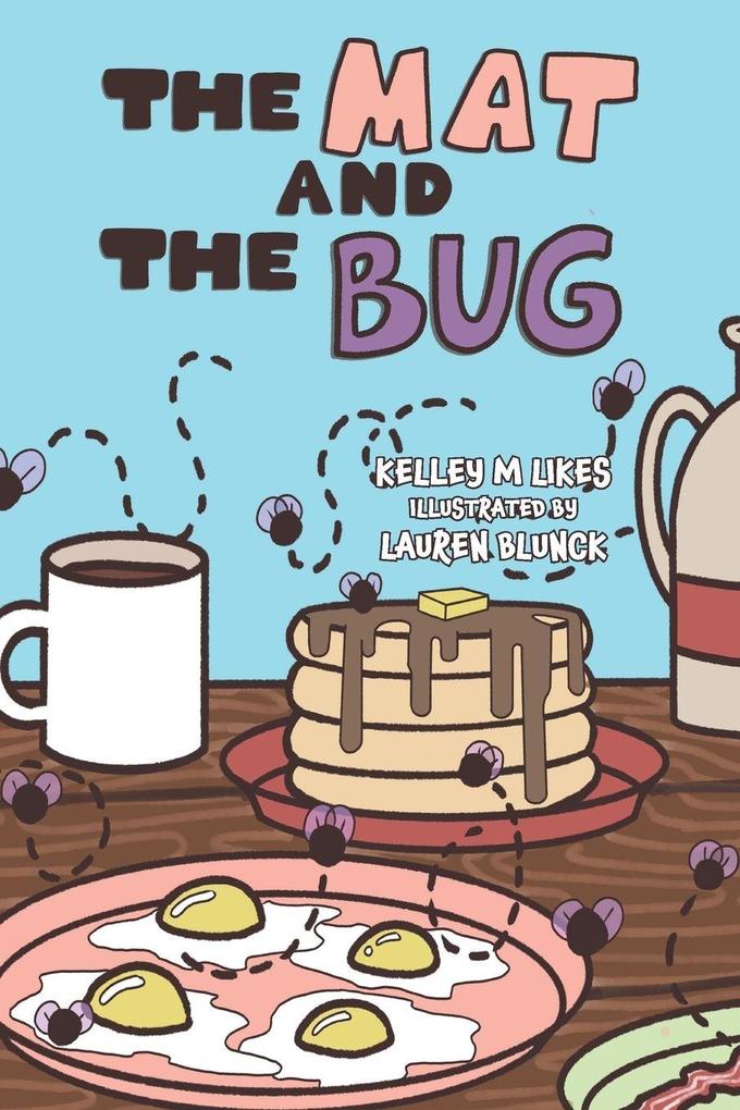 The Mat and the Bug