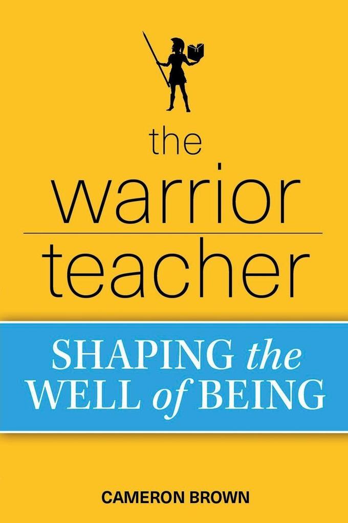 The Warrior Teacher
