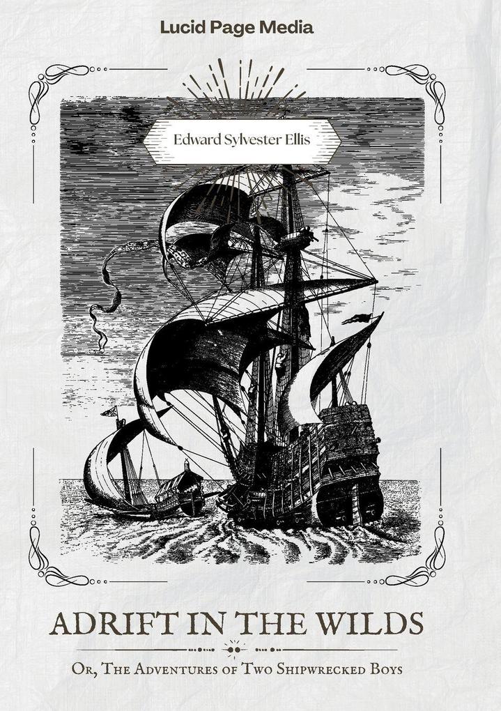 Adrift in the Wilds