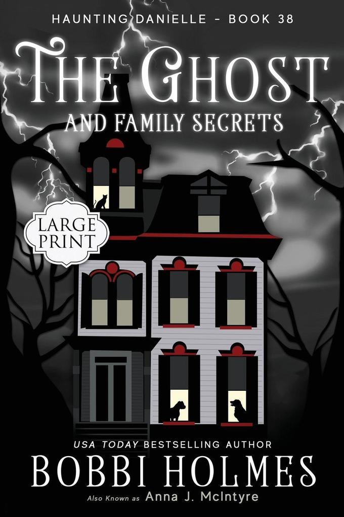 The Ghost and Family Secrets