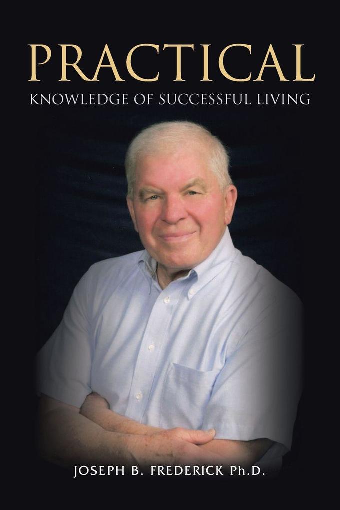 Practical Knowledge Of Successful Living