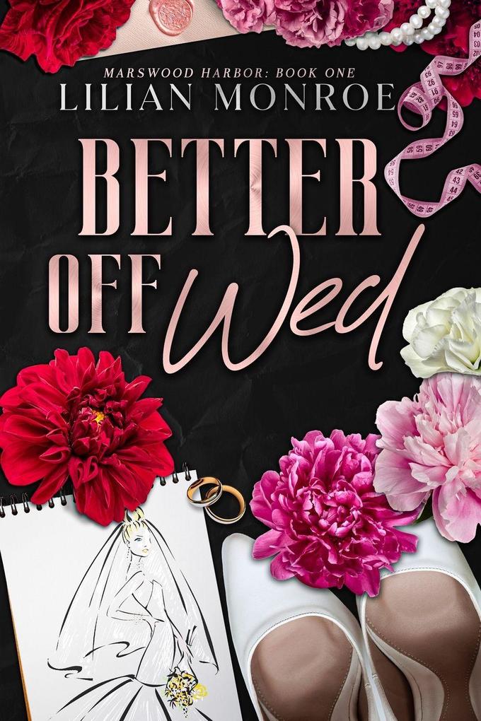 Better Off Wed