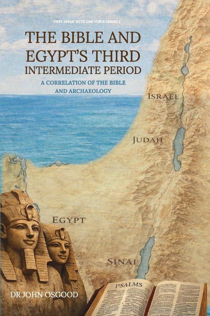 The Bible and Egypt's Third Intermediate Period