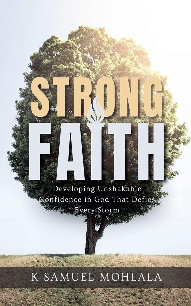 Strong Faith