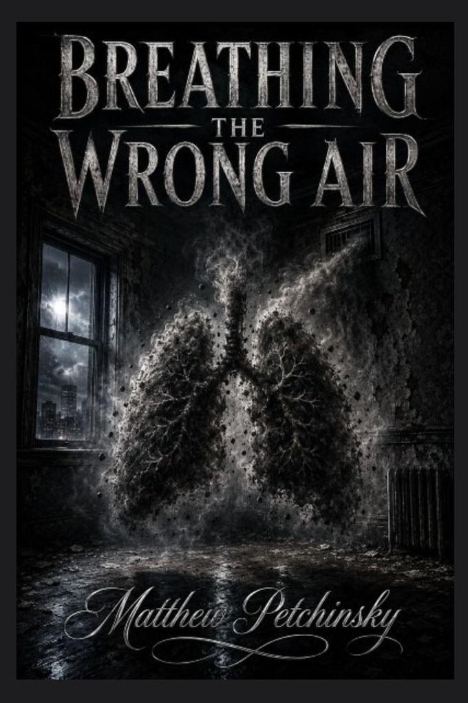 Breathing the Wrong Air