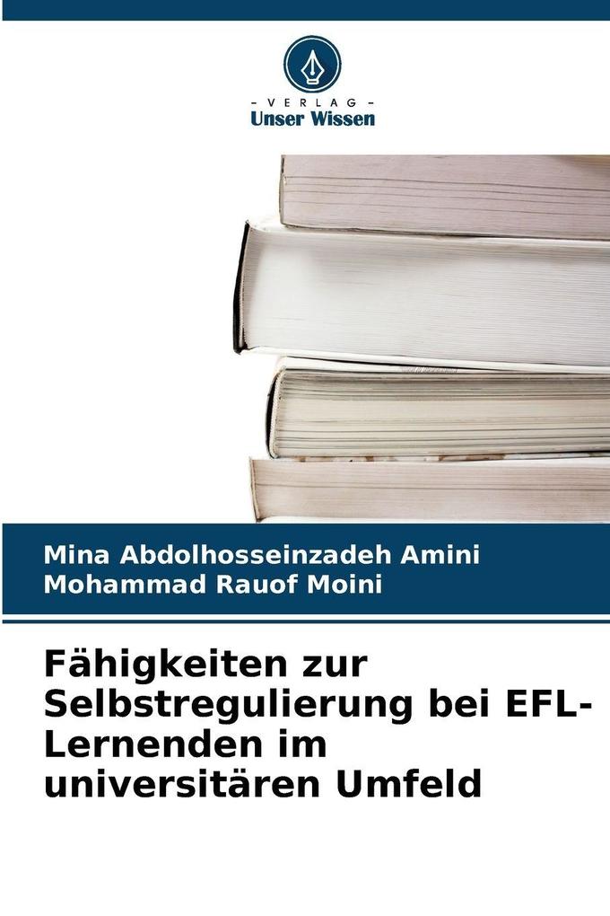 Fähigkeiten zur Selbstregulierung bei EFL-Lernenden im universitären Umfeld
