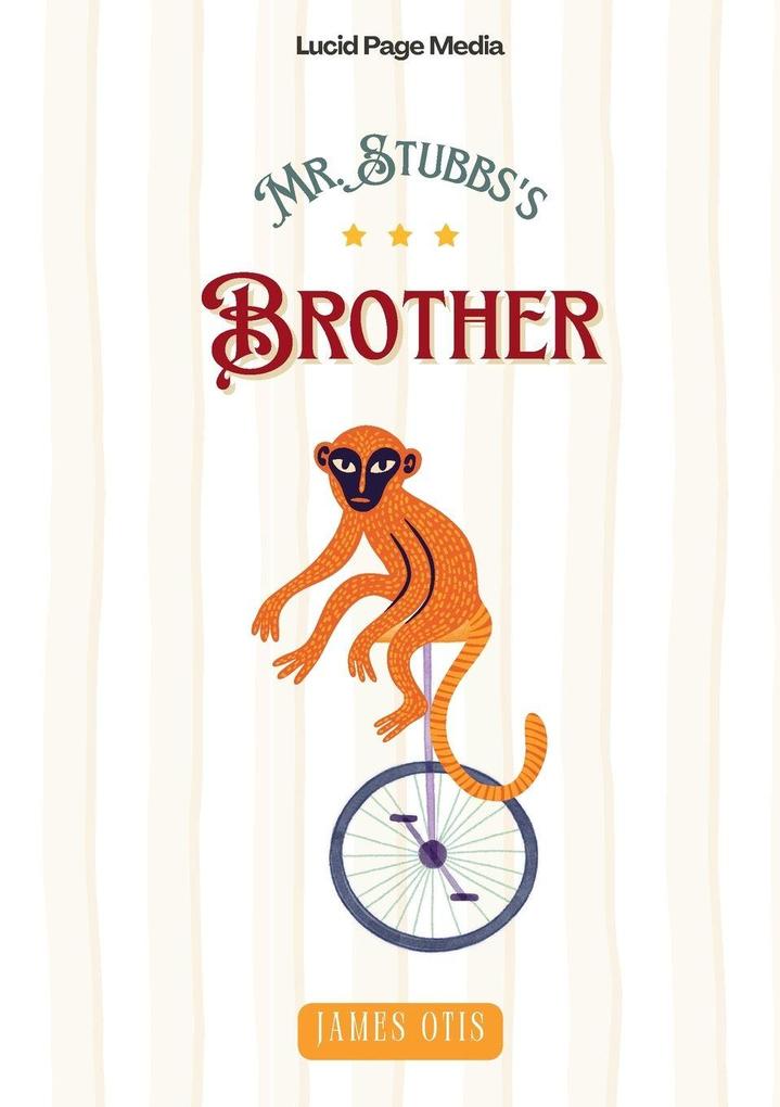 Mr. Stubbs's Brother