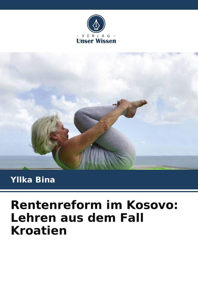 Rentenreform im Kosovo: Lehren aus dem Fall Kroatien