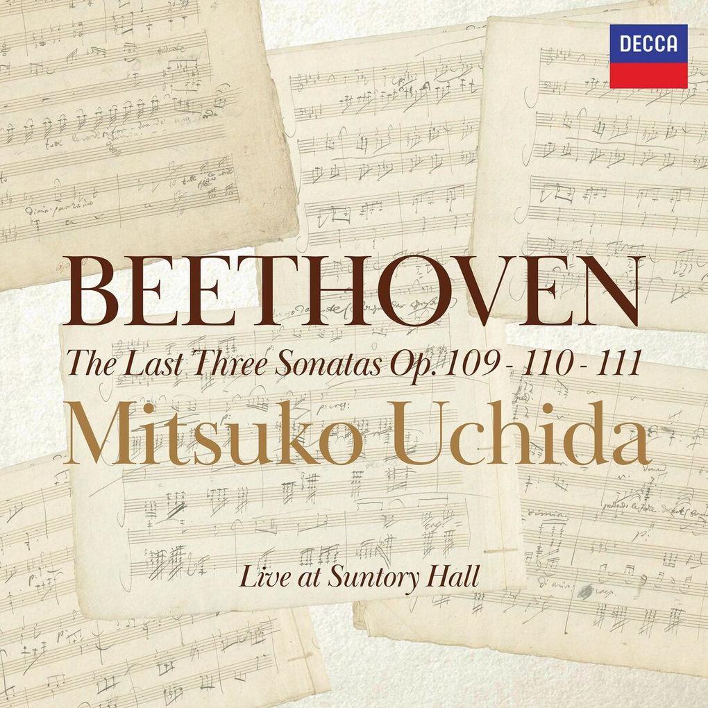 Beethoven: Piano Sonatas Opp. 109 110 & 111