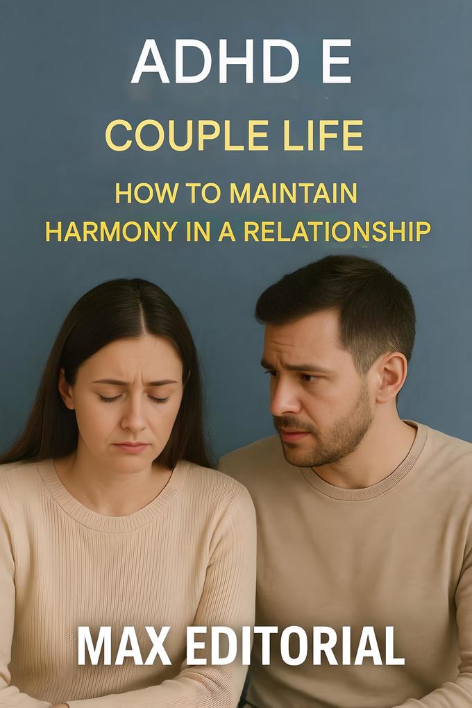 ADHD e Couple Life
