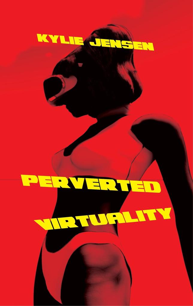 Perverted Virtuality