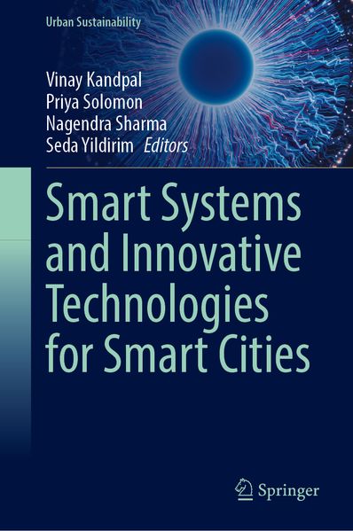 Smart Systems and Innovative Technologies for Smart Cities