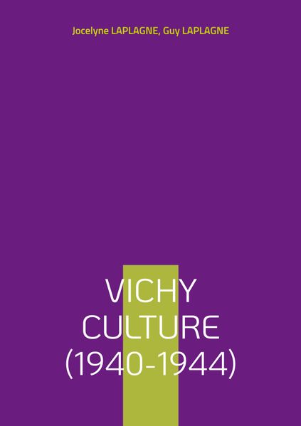 Vichy Culture (1940-1944)