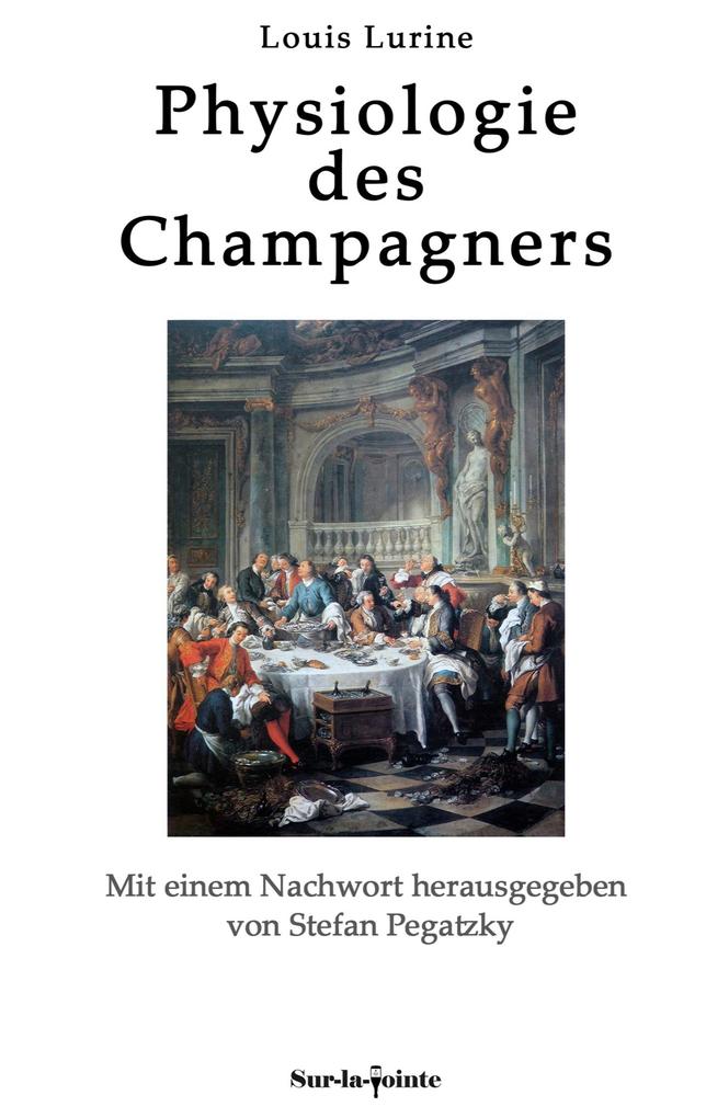 Physiologie des Champagners