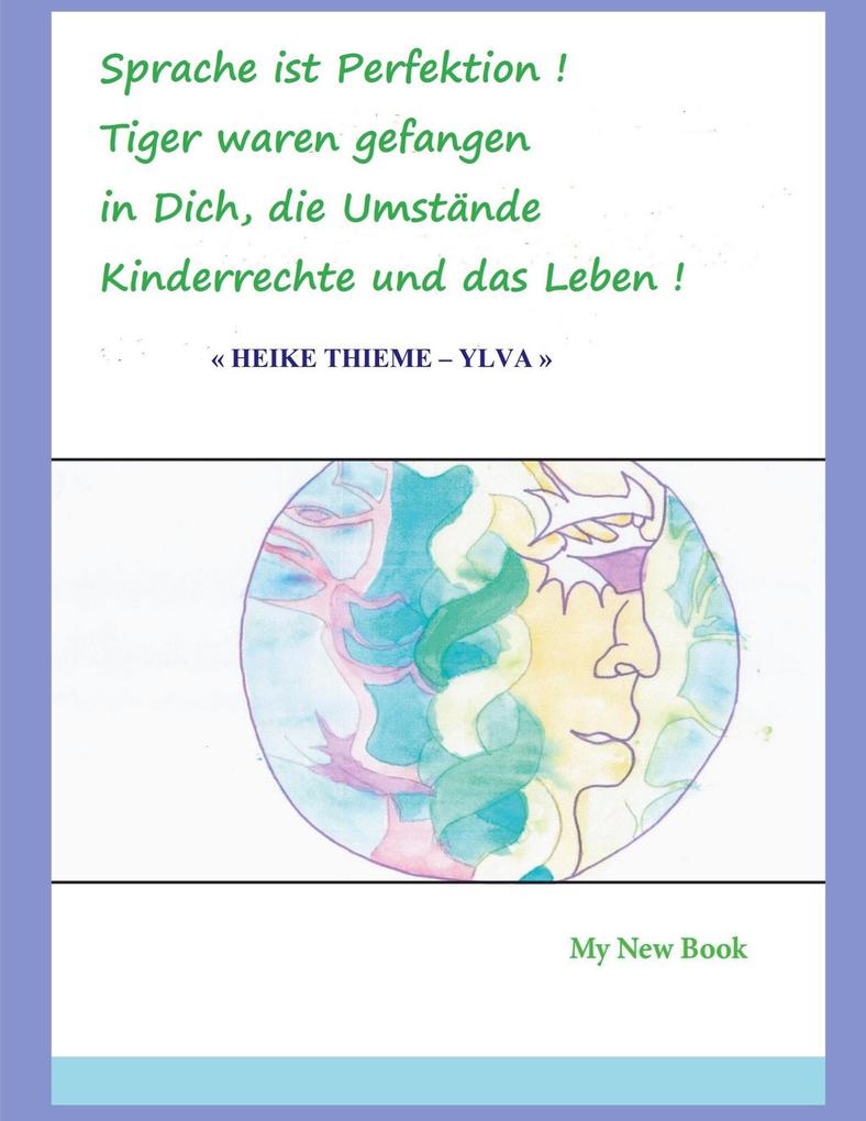 Sprache ist Perfektion