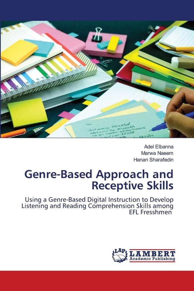 Genre-Based Approach and Receptive Skills