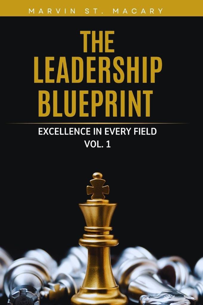 The Leadership Blueprint